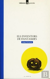 Els Inventors De Fantasmes