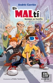 Els Malti Maldats En Familia