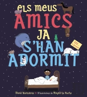 Els Meus Amics Ja S'Han Adormit