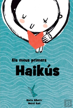 Bertrand.pt - Els Meus Primers Haikús