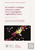 Els Miarn En El Lupus Eritematos Cutani : Rol En La Patogenesi I Aplicabilitat C