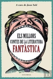 Els Millors Contes De La Literatura Fantàstica