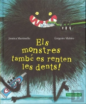 Els Monstres També Es Renten Les Dents!