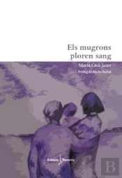 Els Mugrons Ploren Sang