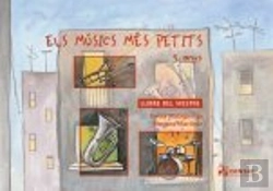 Bertrand.pt - Els Musics Mes Petits 2 5 Anys Llibre Mestre