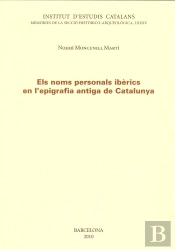 Els Noms Personals Ibèrics En L'Epigrafia Antiga De Catalunya