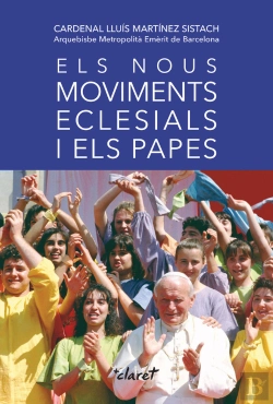 Bertrand.pt - Els Nous Moviments Eclesials I Els Papes