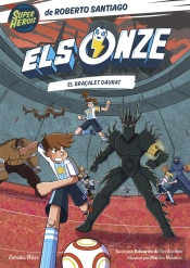 Els Onze 10. El Braçalet Daurat
