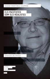 Els Pacifistes Som Els Realistes