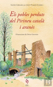 Els Pobles Perduts Del Pirineu Català I Aranès