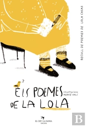 Els Poemes De La Lola. Recull De Poemes De La Lola Casas