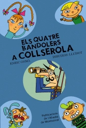 Els Quatre Bandolers A Collserola