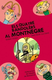 Els Quatre Bandolers Al Montnegre