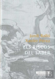 Els Riscos Del Saber