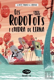 Els Robotots I L'Hidra De Lerna