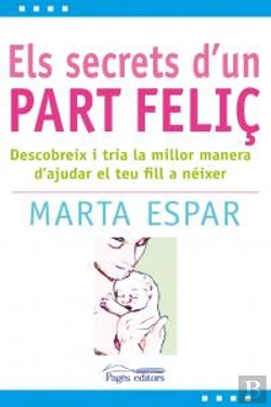 Bertrand.pt - Els Secrets D'Un Part Feliç
