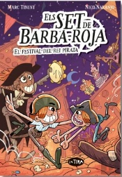 Els Set De Barba-Roja 2.Festival Del Rei Pirata