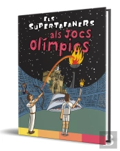 Els Supertafaners Als Jocs Olimpics
