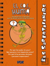 Els Supertafaners / El Cos Humà