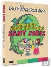 Els Supertafaners Ho Volen Saber Tot Sobre Sant Jordi