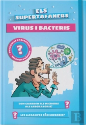 Els Supertafaners. Virus I Bacteris