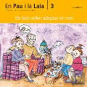 Els Tiets Volen Adoptar Un Nen