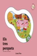 Els Tres Porquets. Conte Amb Peces Lliscants