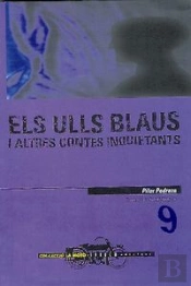 Els Ulls Blaus I Altres Contes Inquietants