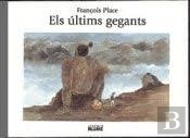Els Últims Gegants