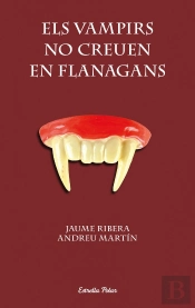 Els Vampirs No Creuen En Flanagans