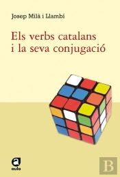 Els Verbs Catalans I La Seva Conjugació