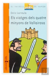 Els Viatges Dels Quatre Minyons De Vallairosa