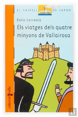 Bertrand.pt - Els Viatges Dels Quatre Minyons De Vallairosa