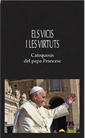 Els Vicis I Les Virtuts