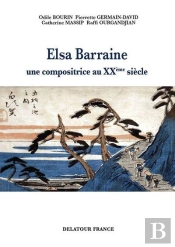 Elsa Barraine : Une Compositrice Au Xxe Siècle