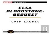 Elsa Bloodstone: Bequest