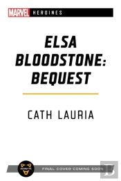 Elsa Bloodstone: Bequest