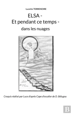 Bertrand.pt - Elsa Et Pendant Ce Temps - Dans Les Nuages