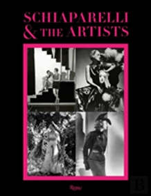 Elsa Schiaparelli And The Artists