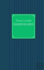 Elsassiche Haïkus