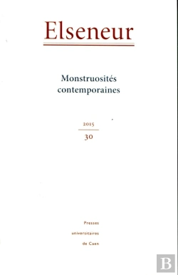 Bertrand.pt - Elseneur, N° 30/2015 : Monstruosités Contemporaines