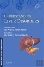 Elsevier Health Education And Wellness Series: Understanding Liver Disorders