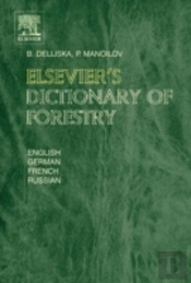 Elsevier'S Dictionary Of Forestry