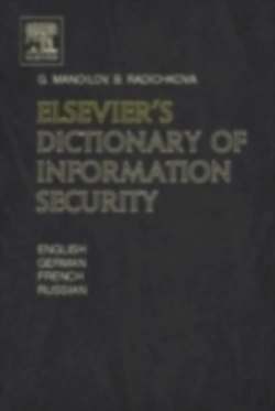 Bertrand.pt - Elsevier'S Dictionary Of Information Security