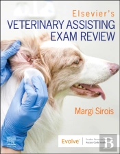 Elsevier'S Veterinary Assisting Exam Review