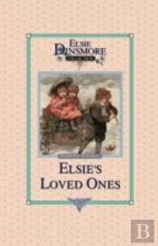 Elsie And Her Loved Ones, Book 27