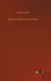 Elsie And Her Loved Ones