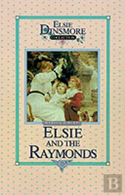 Elsie And The Raymonds, Book 15
