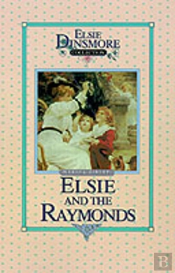 Bertrand.pt - Elsie And The Raymonds, Book 15