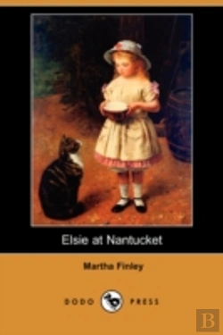 Bertrand.pt - Elsie At Nantucket (Dodo Press)